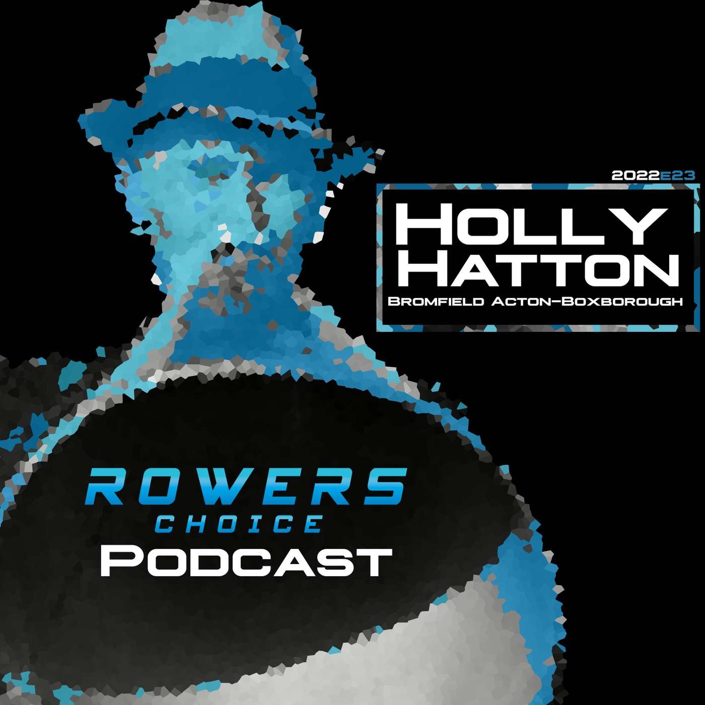 2022e23 - Holly Hatton - Bromfield Acton - Boxborough Rowing episode artwork