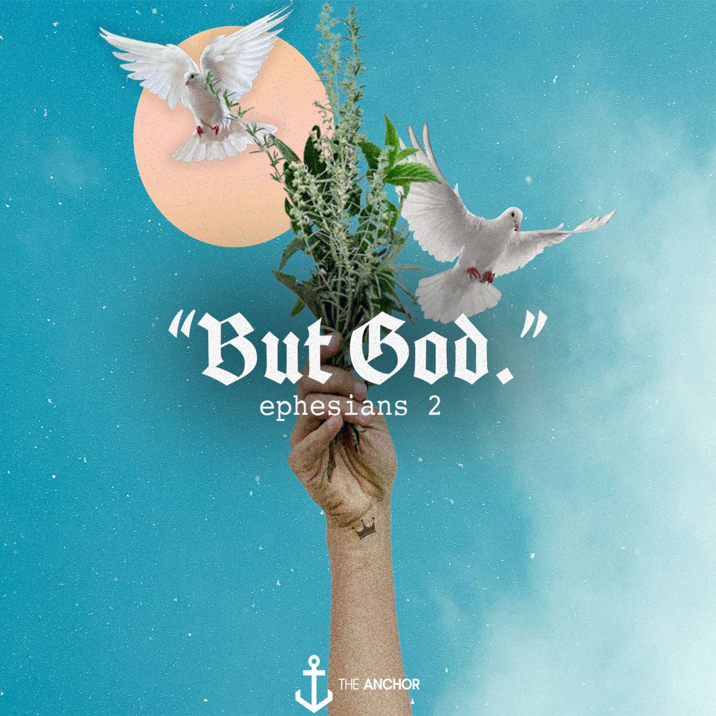 "But God" Week 2