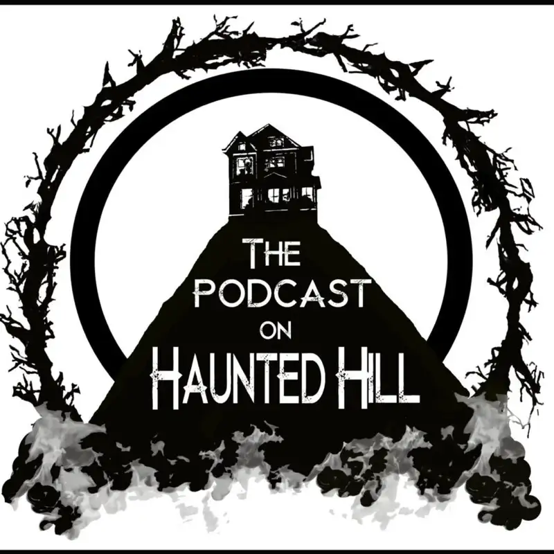 THE PODCAST ON HAUNTED HILL EPISODE 122 – DRACULA AND HANSEL AND GRETAL