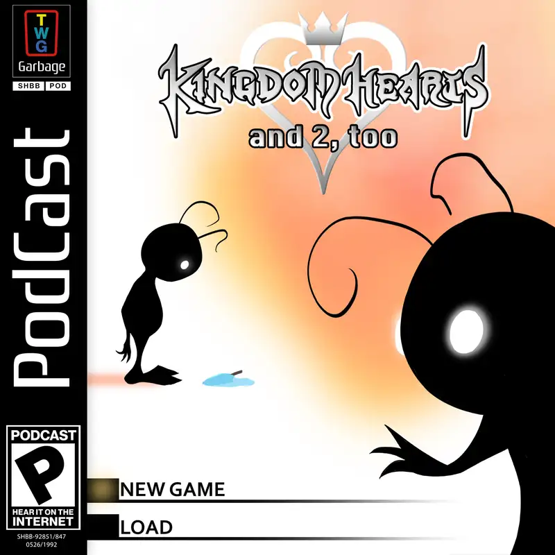 Kingdom Hearts and 2, Too