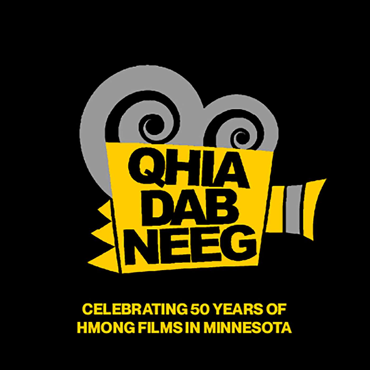 Qhia Dab Neeg - 50 Years of Hmong Film in Minnesota