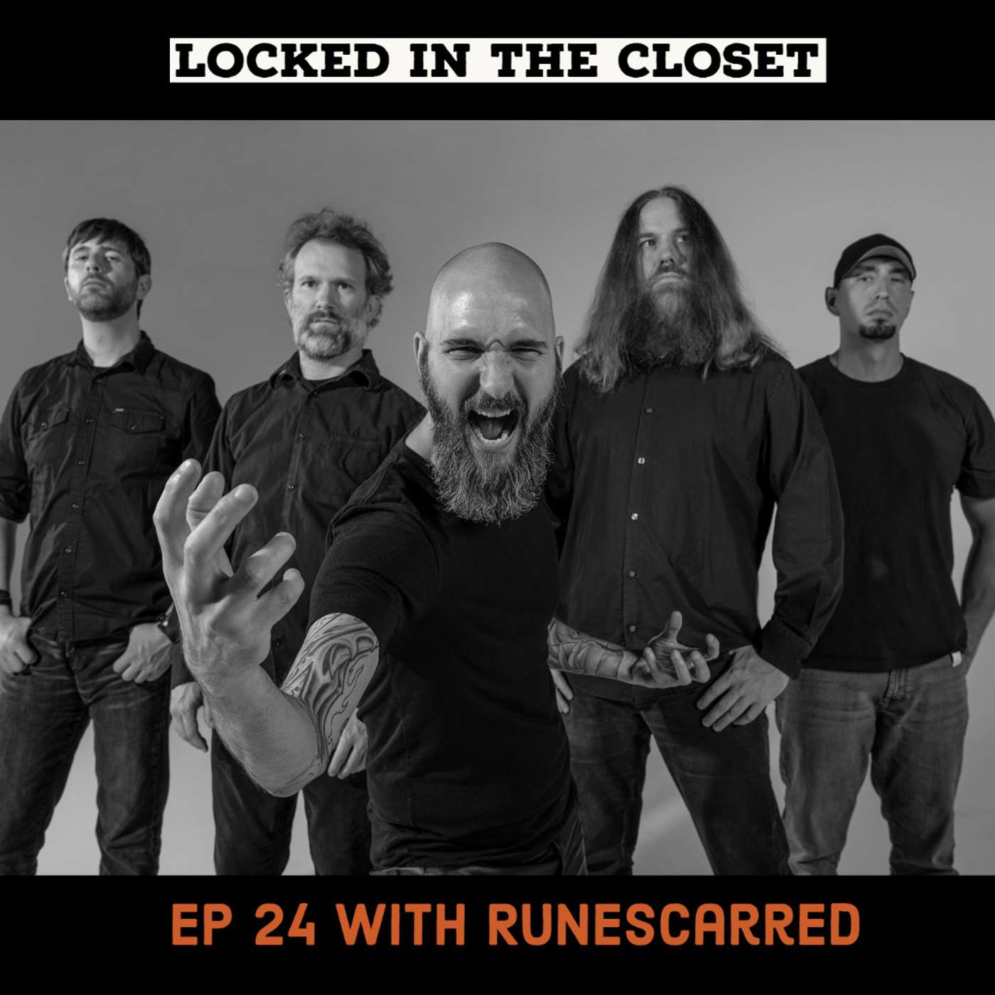 Locked In The Closet - Ep 24 with Runescarred