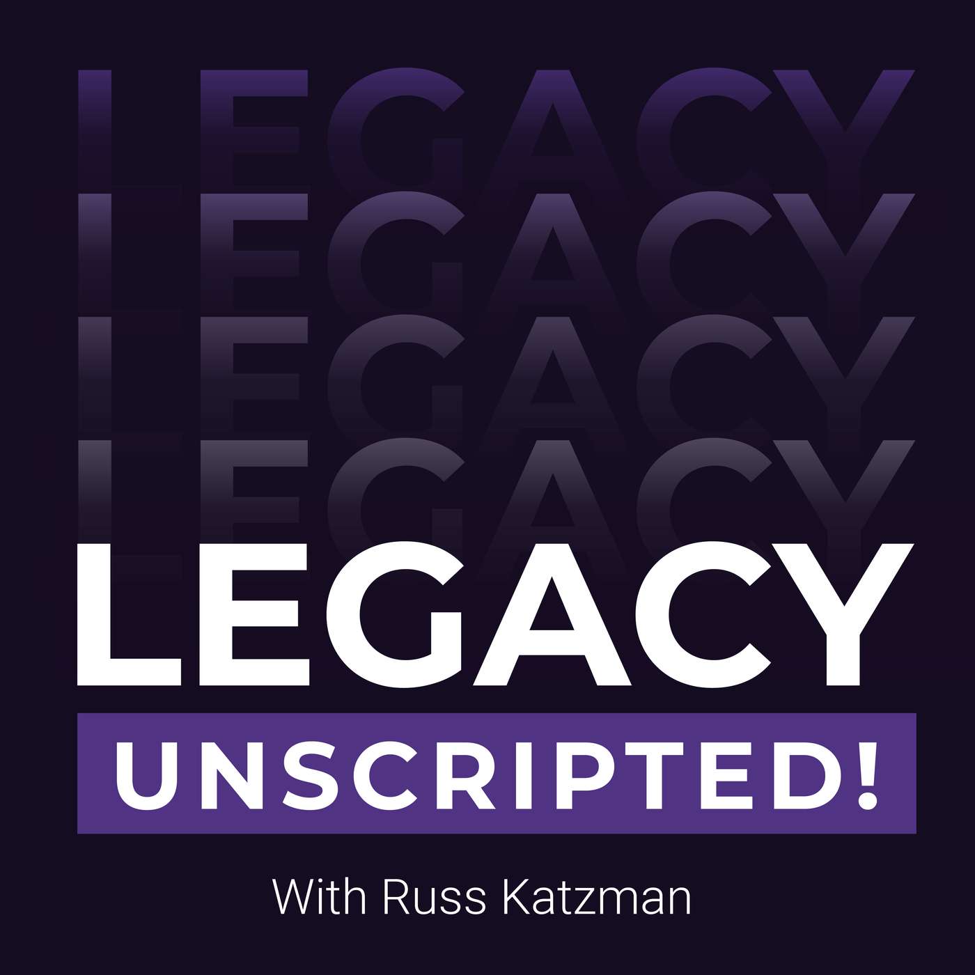 Legacy, Unscripted!