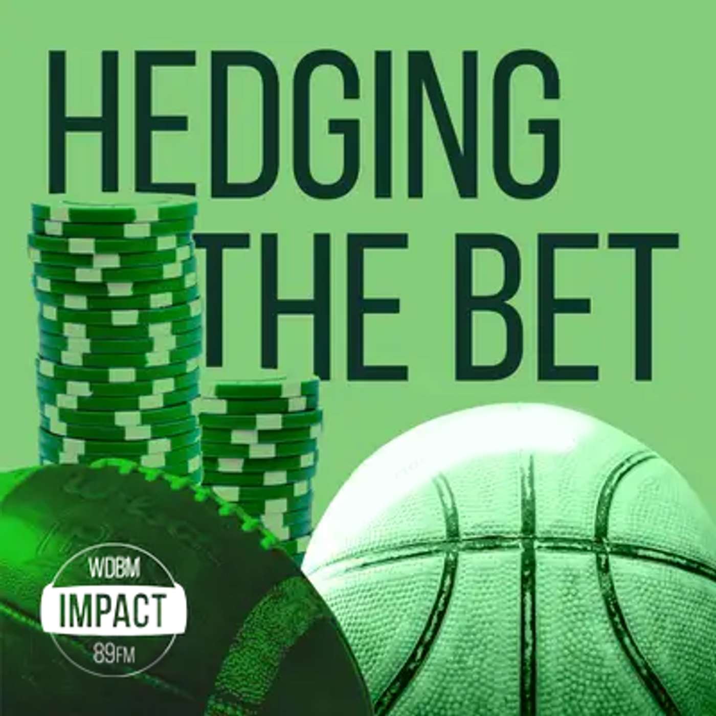 Hedging the Bet on Impact 89FM