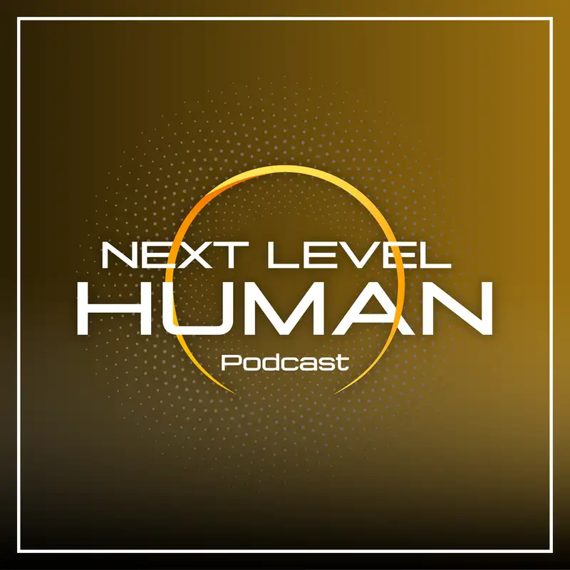 Next Level Human
