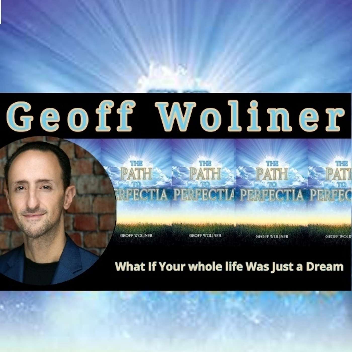Geoff Woliner - Comedy; The Key to Living a Life Worth Living