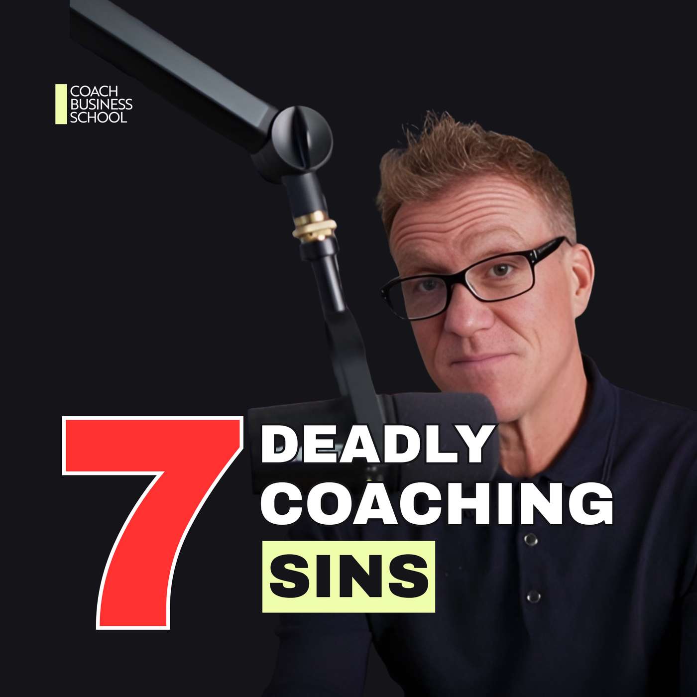 The 7 Deadly Coaching Sins The 7 Deadly Coaching Sins