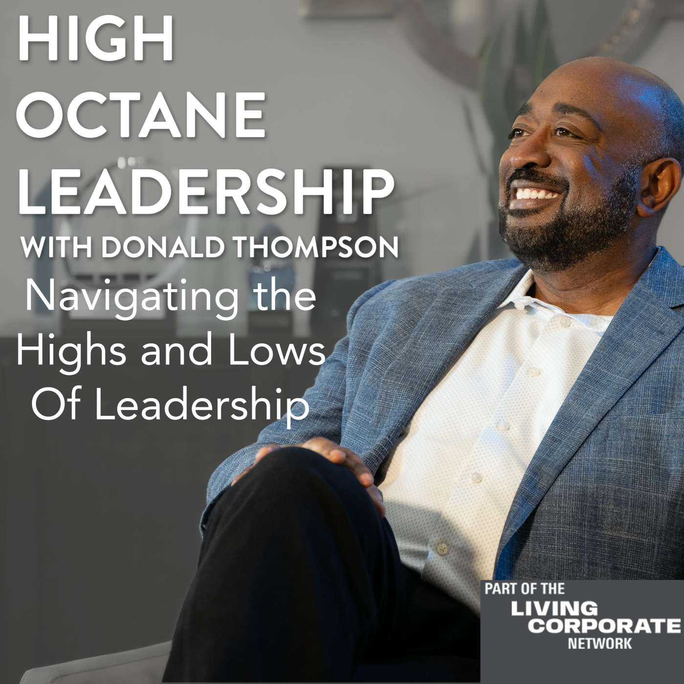 High Octane Leadership