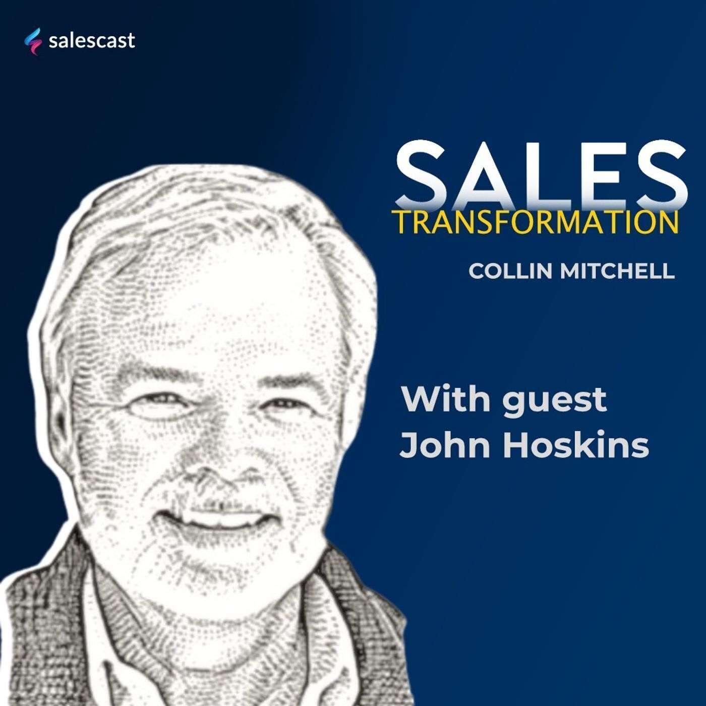#153 S2 Episode 22 - Knocking On Doors To Level Five Selling Aficionado with John Hoskins