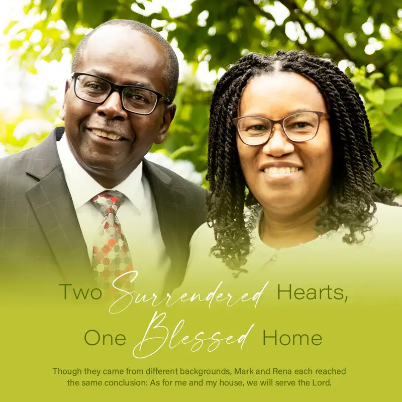 Two Surrendered Hearts, One Blessed Home