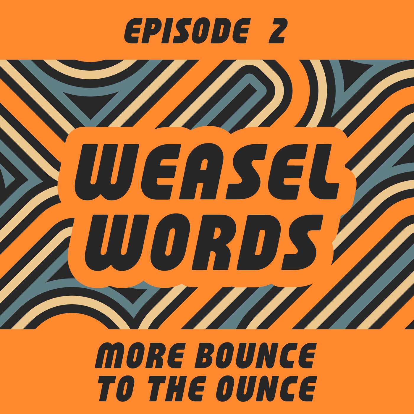 2 - More Bounce to the Ounce episode artwork