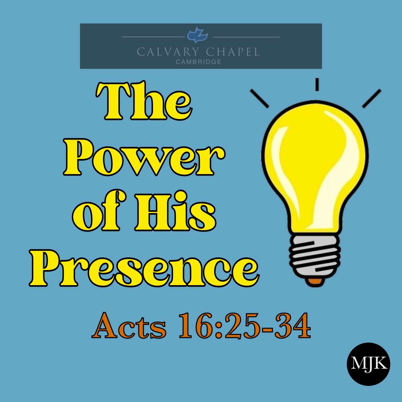 The Power Of His Presence