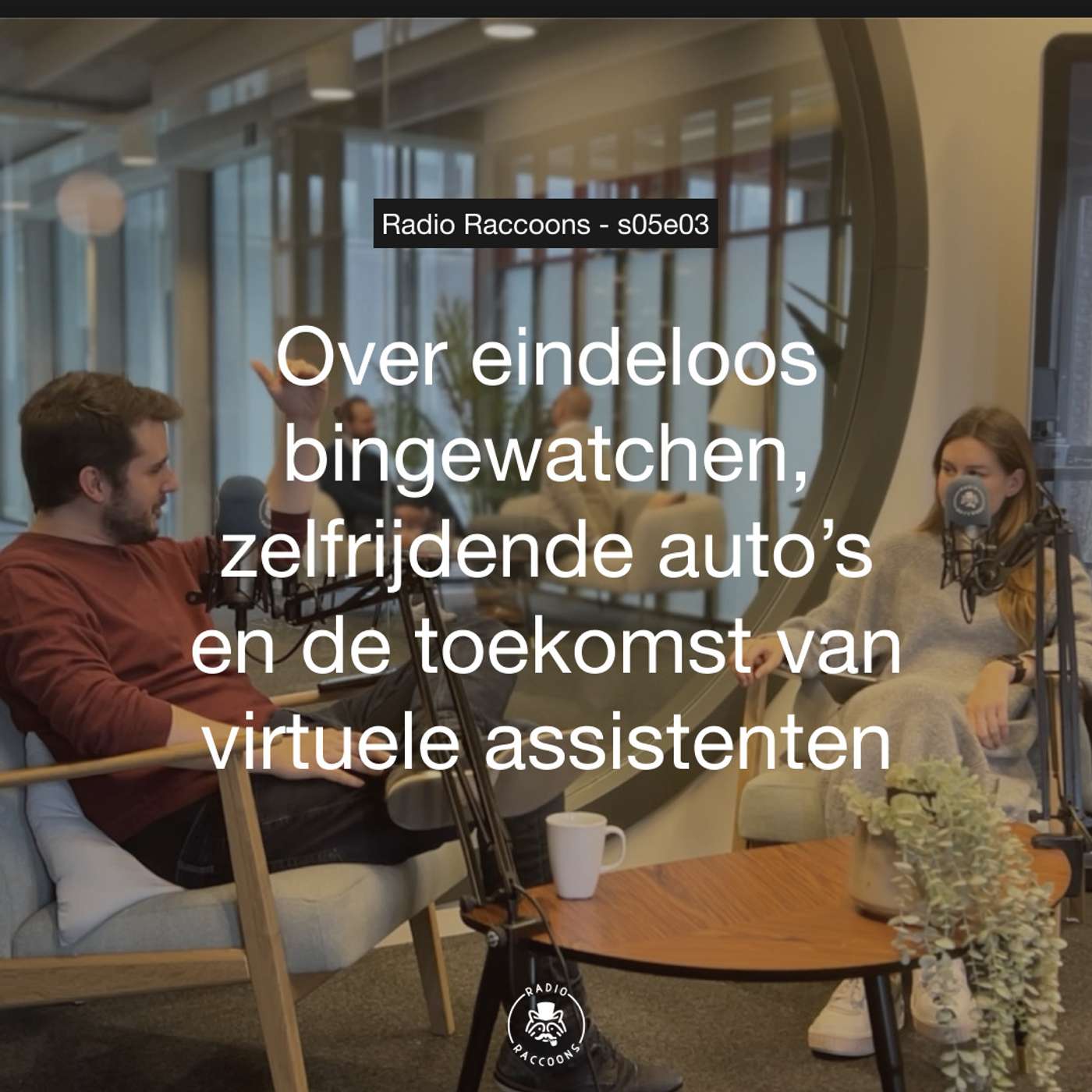 S05E03 - Over eindeloos bingewatchen, zelfrijdende auto's en de toekomst van virtuele assistenten episode artwork