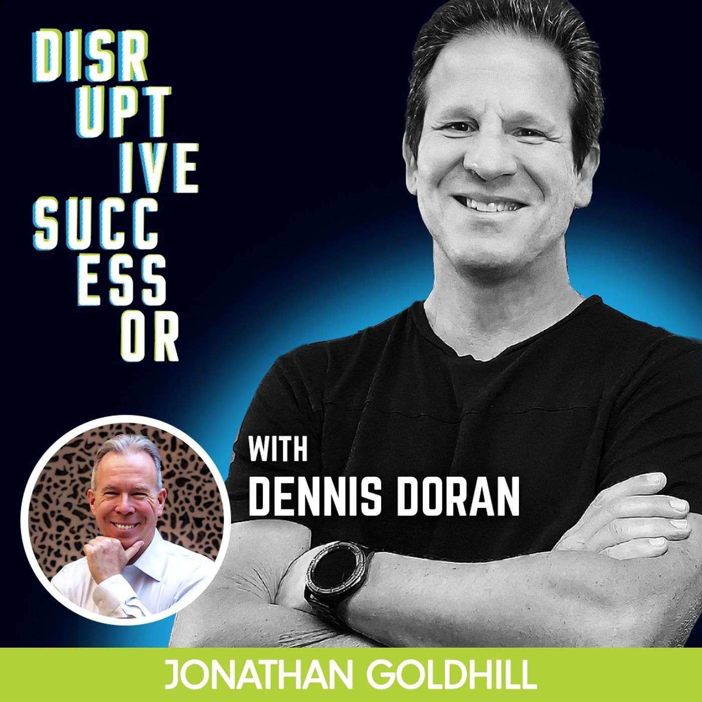 Episode 141 - The Importance of Soft Skills in Leadership Development with Dennis Doran episode artwork