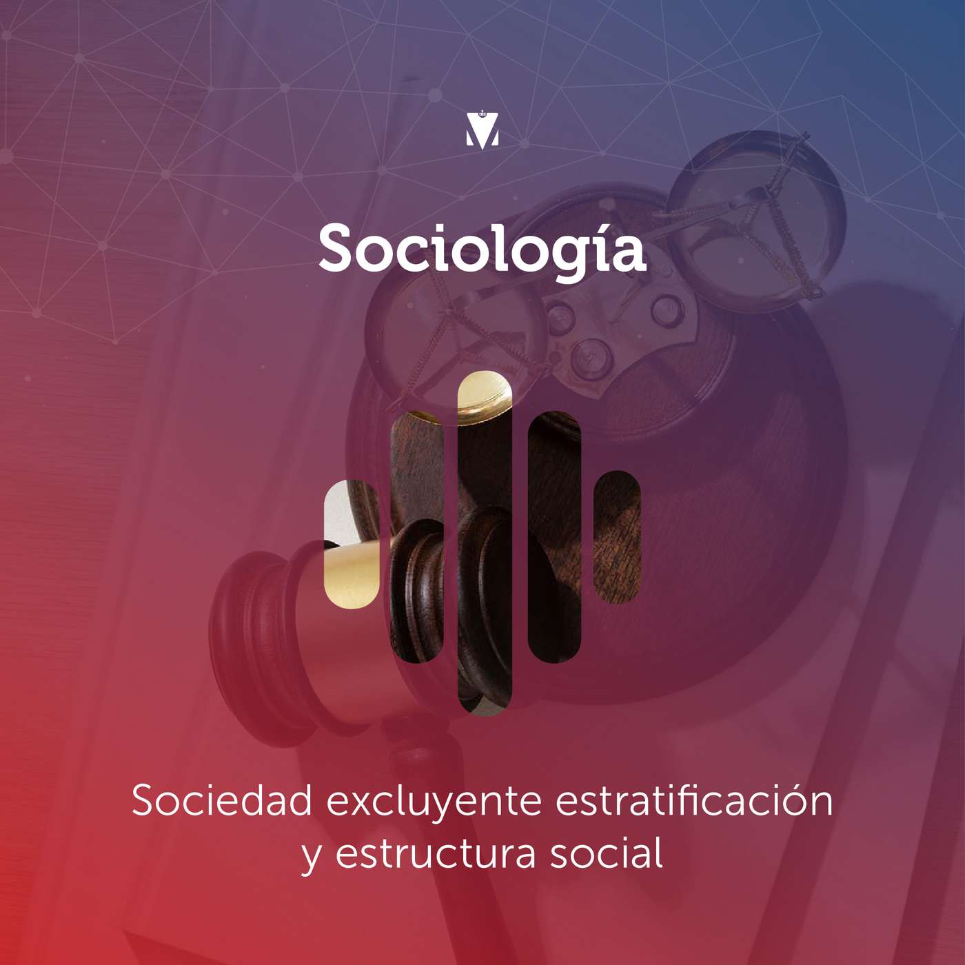 3 - SOCIOLOGÍA: Sociedad Excluyente, Estratificación y Estructura Social episode artwork