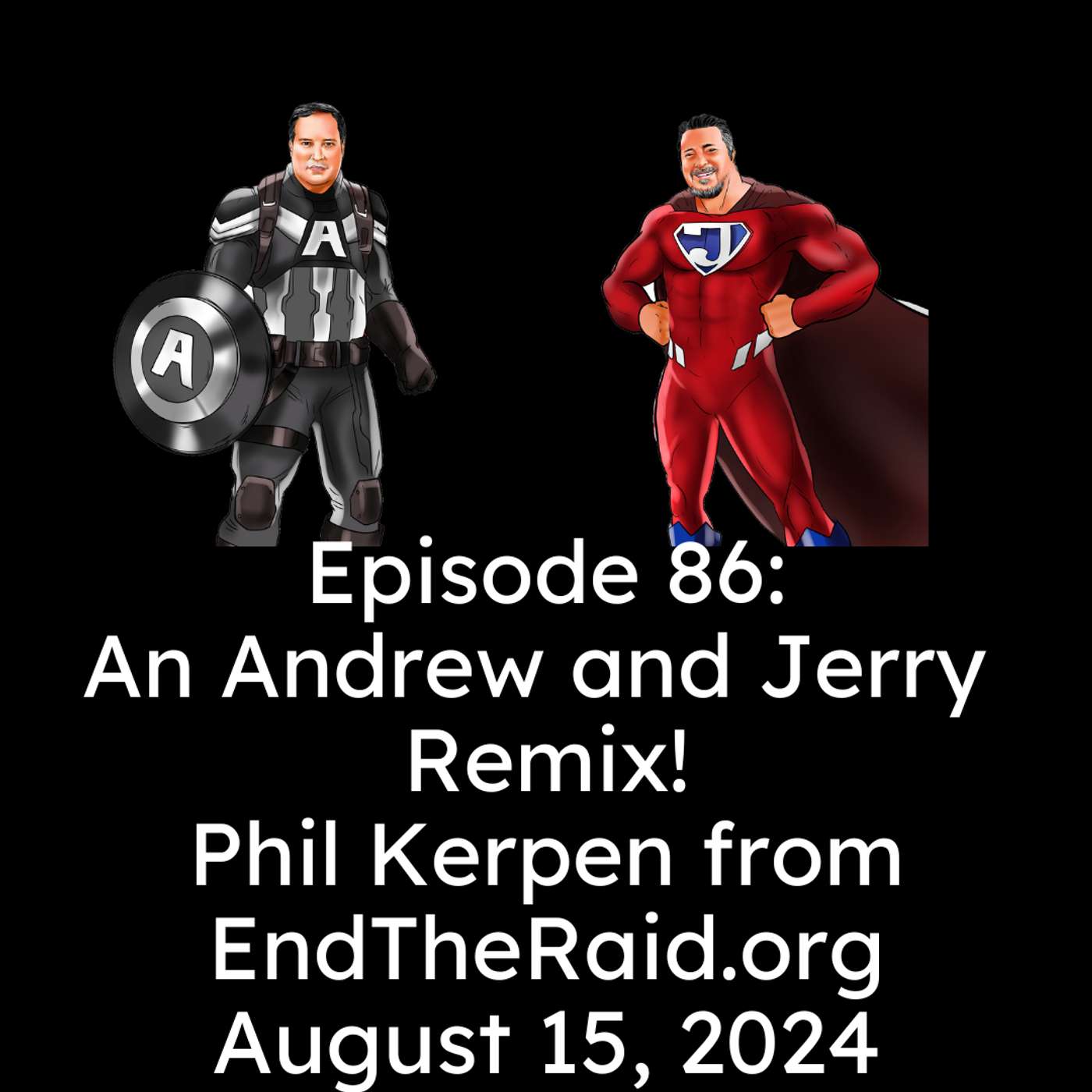 Andrew and Jerry Save The World!