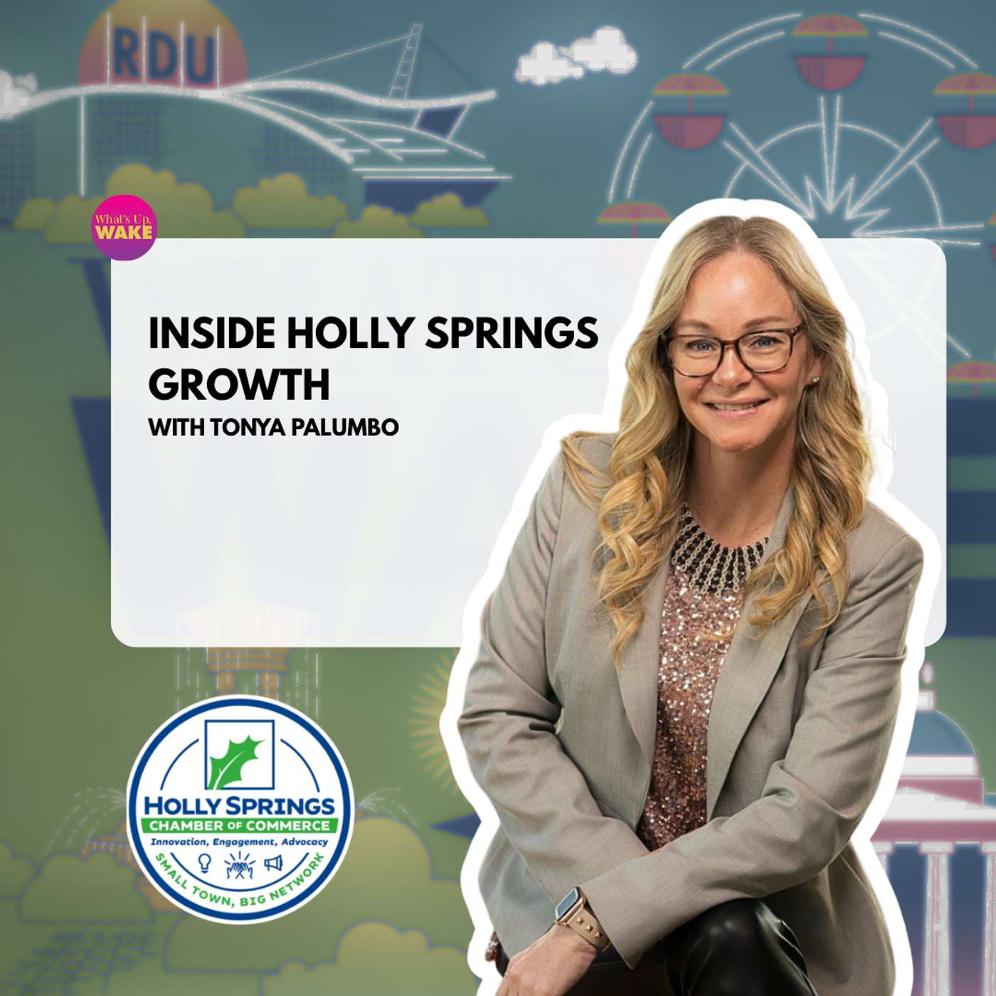 Inside Holly Springs Growth with Tonya Palumbo episode artwork