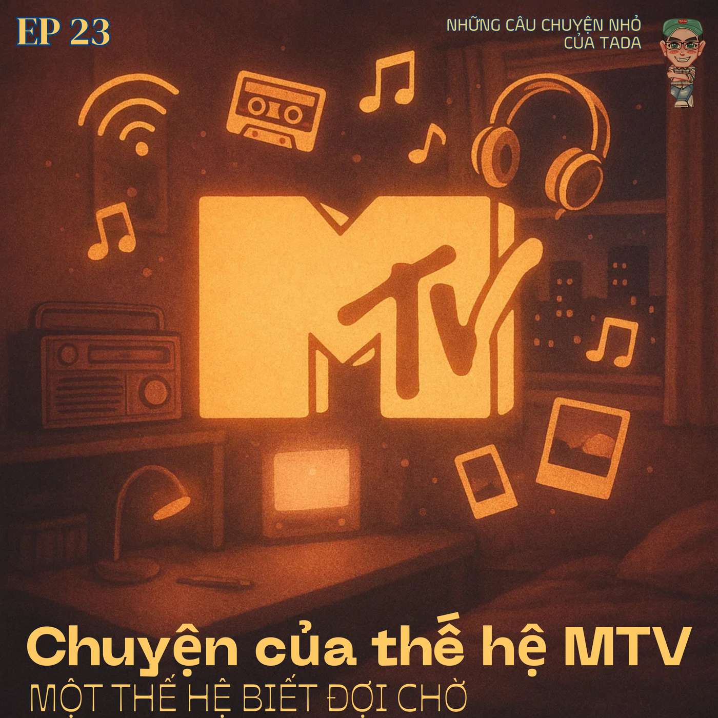 Chuyện của thế hệ MTV - một thế hệ biết đợi chờ