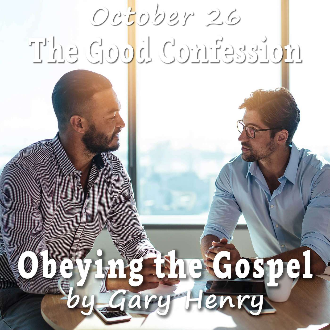 The Good Confession (October 26) episode artwork