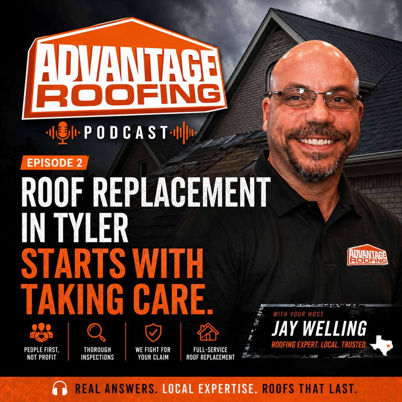 Roof Replacement in Tyler Starts With Taking Care episode artwork