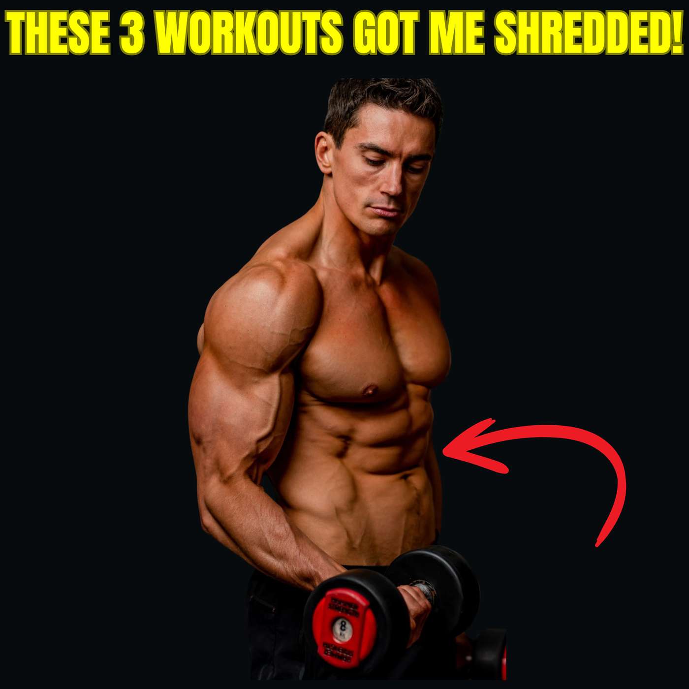 I Did These 3 Workouts To Lose Fat Fast And Build Muscle (Program Inside)