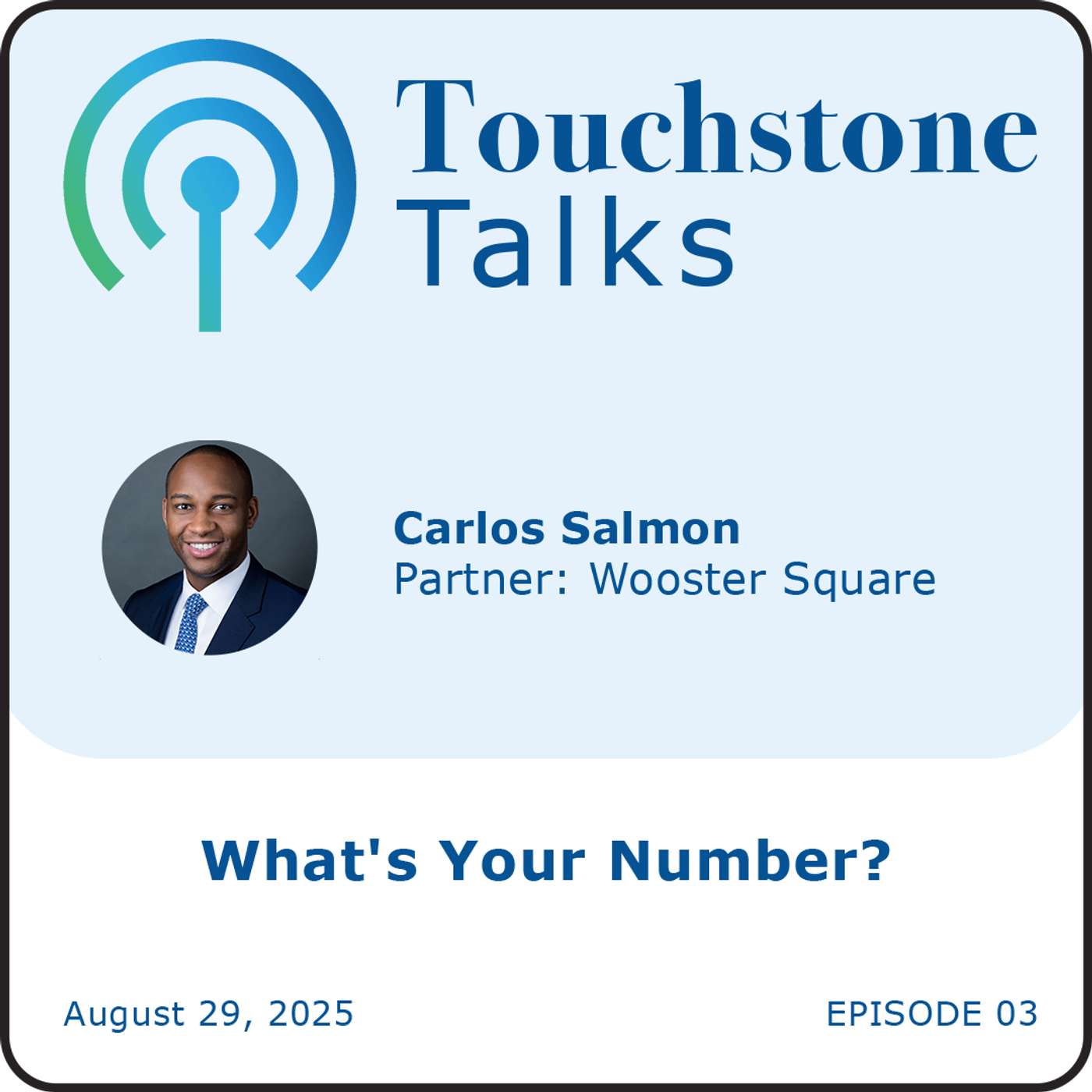 Touchstone Talks