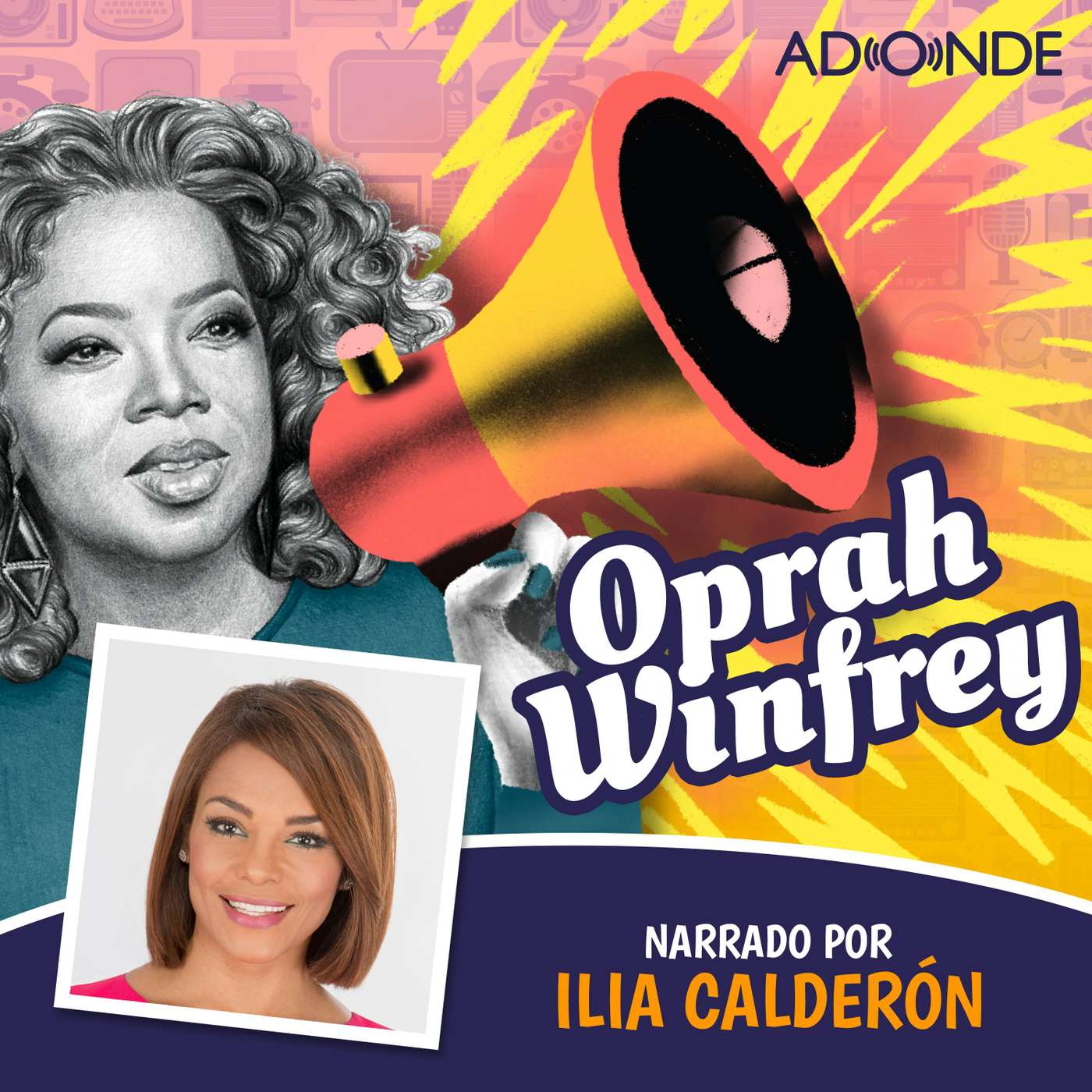 Oprah Winfrey narrado por Ilia Calderón