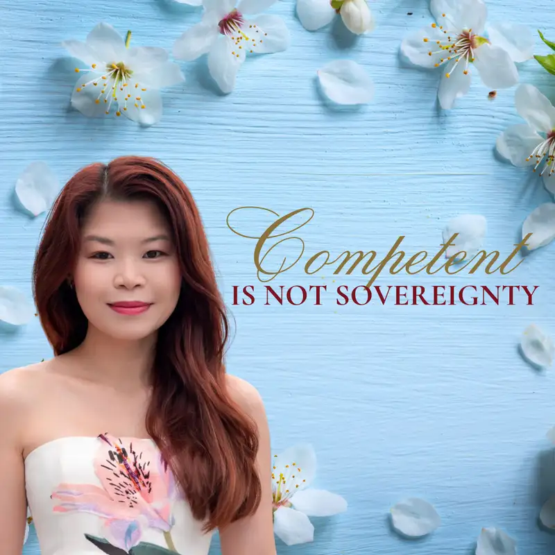 27. Competence Is Sovereignty