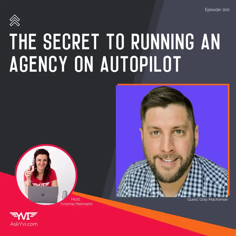 The Secret to Streamlining Agency Operations in ClickUp w/ Gray MacKenzie