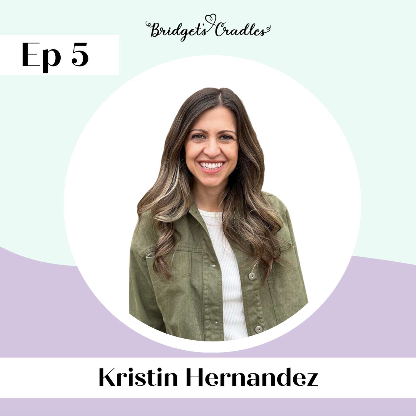 5 | Wrestling Well with God through Recurrent Loss | Kristin Hernandez