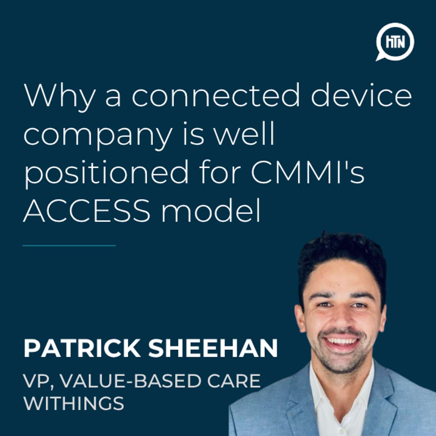 Why a connected device company is well positioned for CMMI's ACCESS model | Patrick Sheehan (Withings)