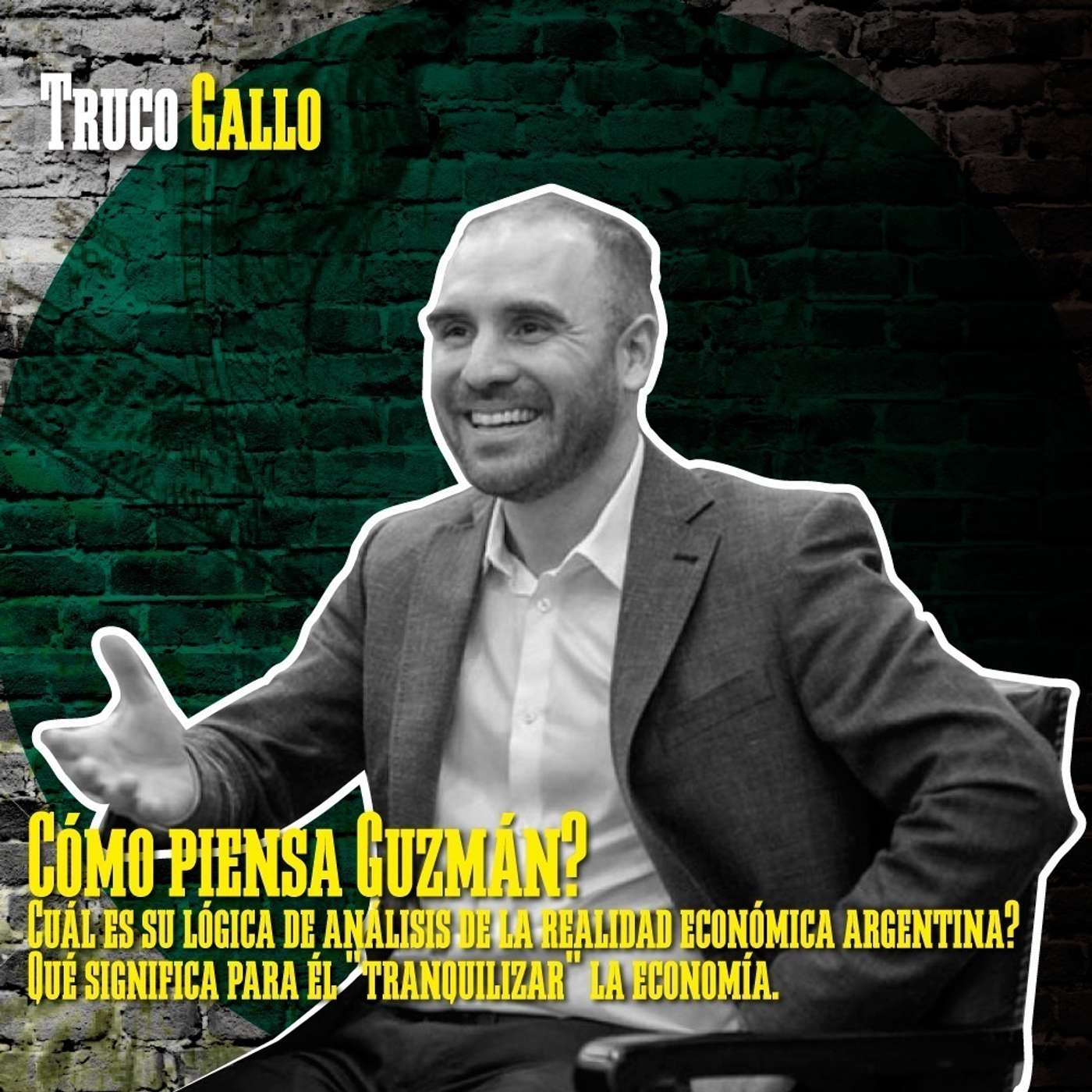 ¿Cómo piensa Guzmán? episode artwork