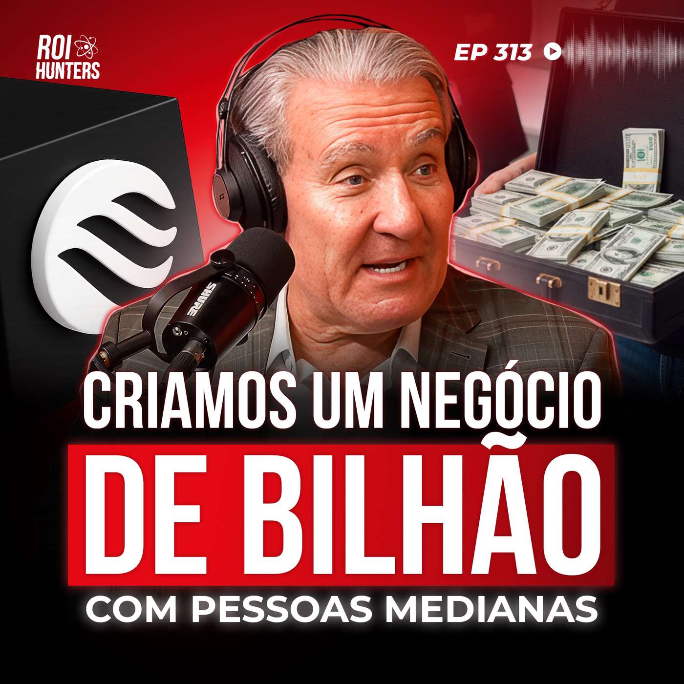 A Filosofia Polêmica de Gestão do Homem que Descobriu o Flávio Augusto | ROI Hunters #313 A Filosofia Polêmica de Gestão do Homem que Descobriu o Flávio Augusto | ROI Hunters #313