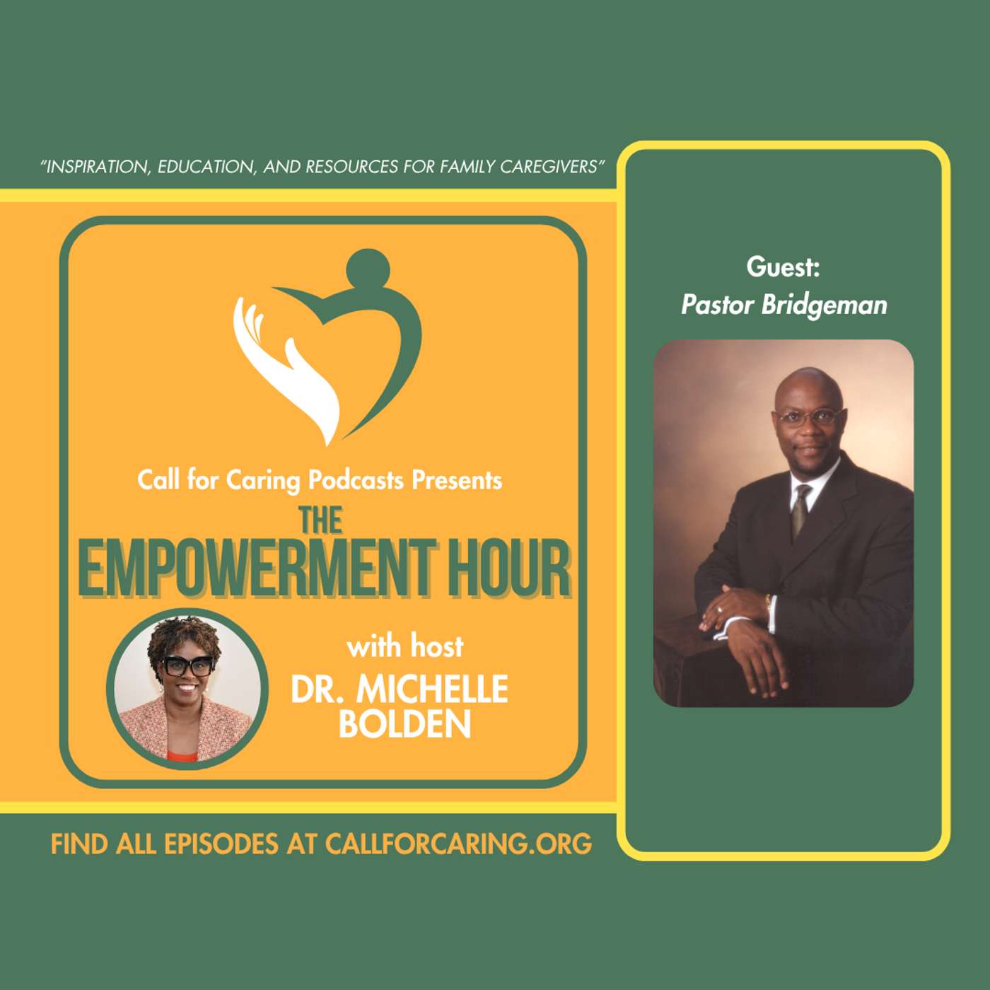 CFC Empowerment Hour Episode 6 “Special Episode: 2025 Highlights of the Atlanta Family Caregiver Expo” with Special Guest Eddie Bridgeman