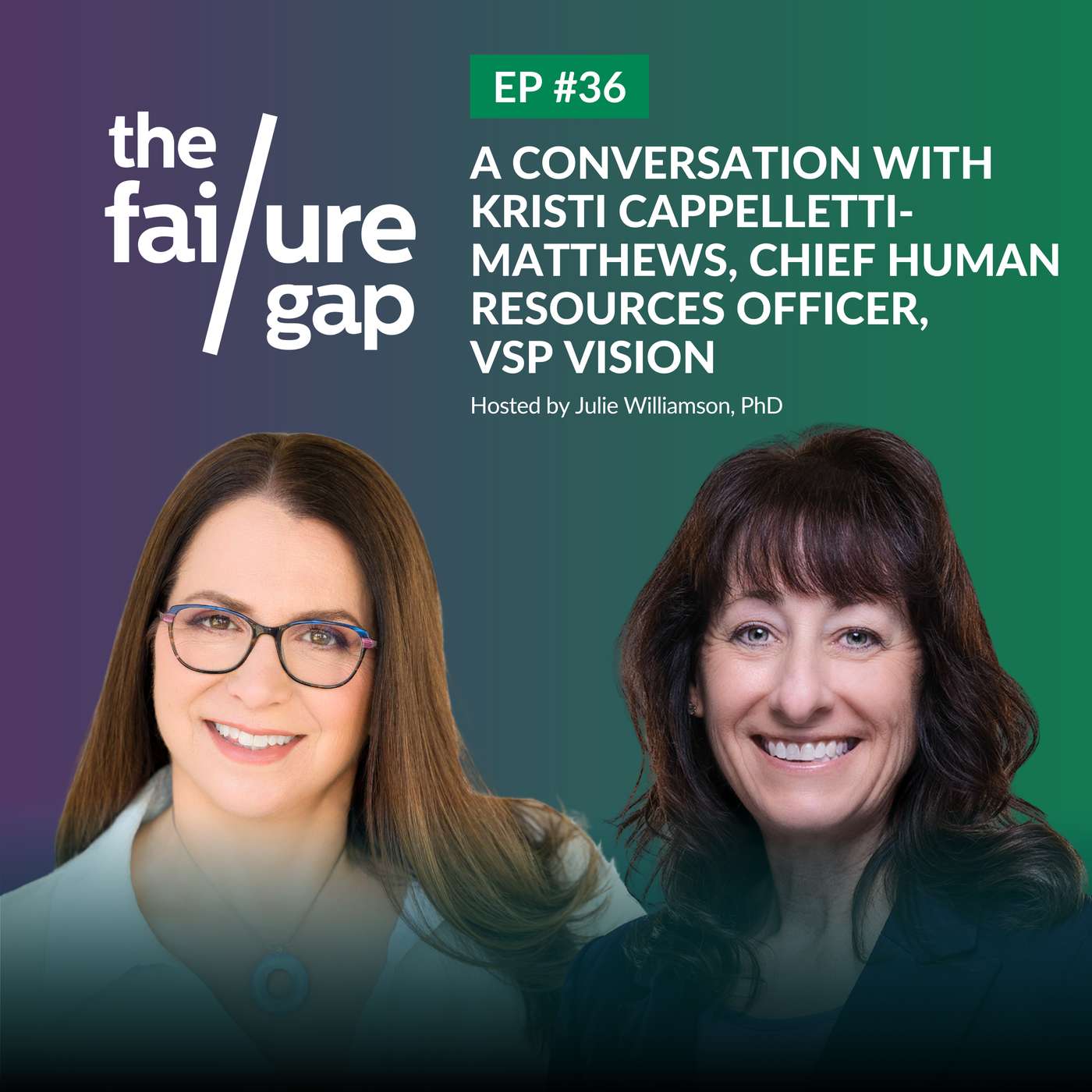 A Conversation With Kristi Cappelletti-Matthews, Chief Human Resources Officer, VSP Vision