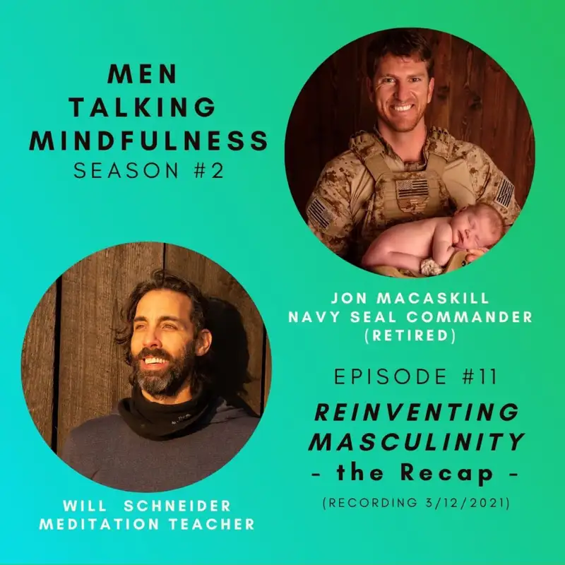 Reinventing Masculinity Part 2