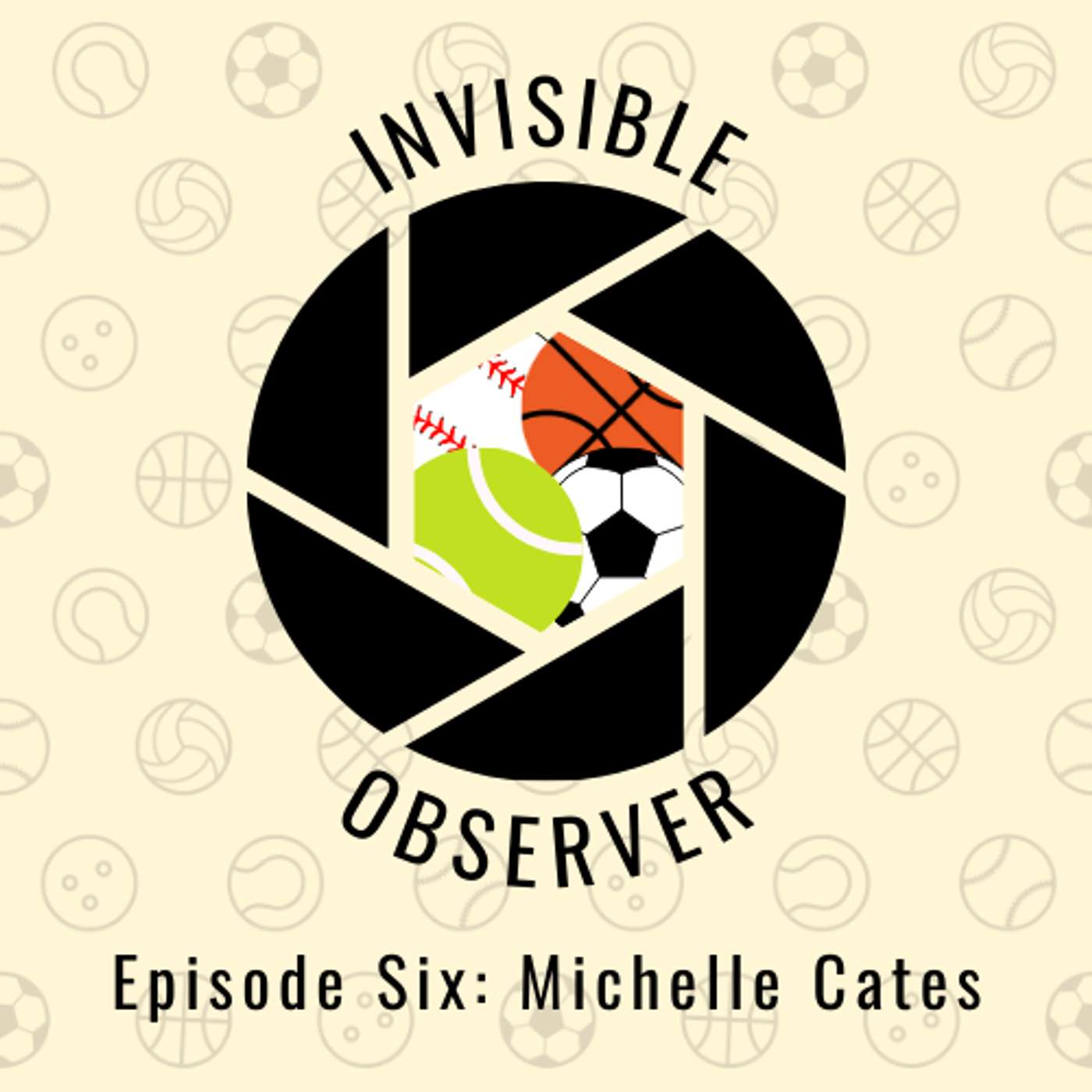 Episode Six: Michelle Cates episode artwork