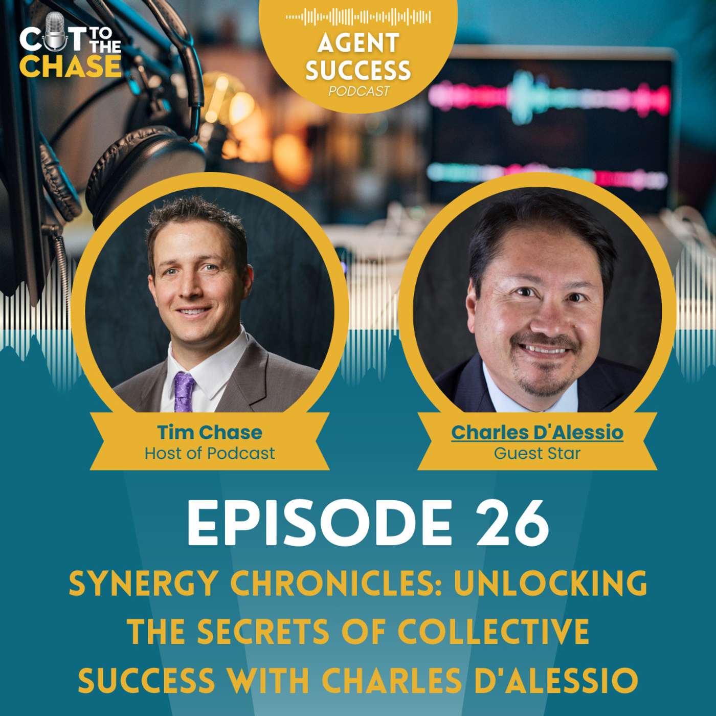 Episode 26: Synergy Chronicles: Unlocking the Secrets of Collective Success with Charles D'Alessio Episode 26: Synergy Chronicles: Unlocking the Secrets of Collective Success with Charles D'Alessio
