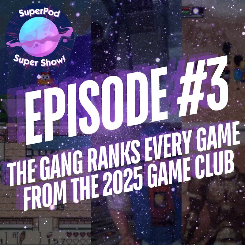 #3 - The Gang Ranks Every Game From The 2025 Game Club