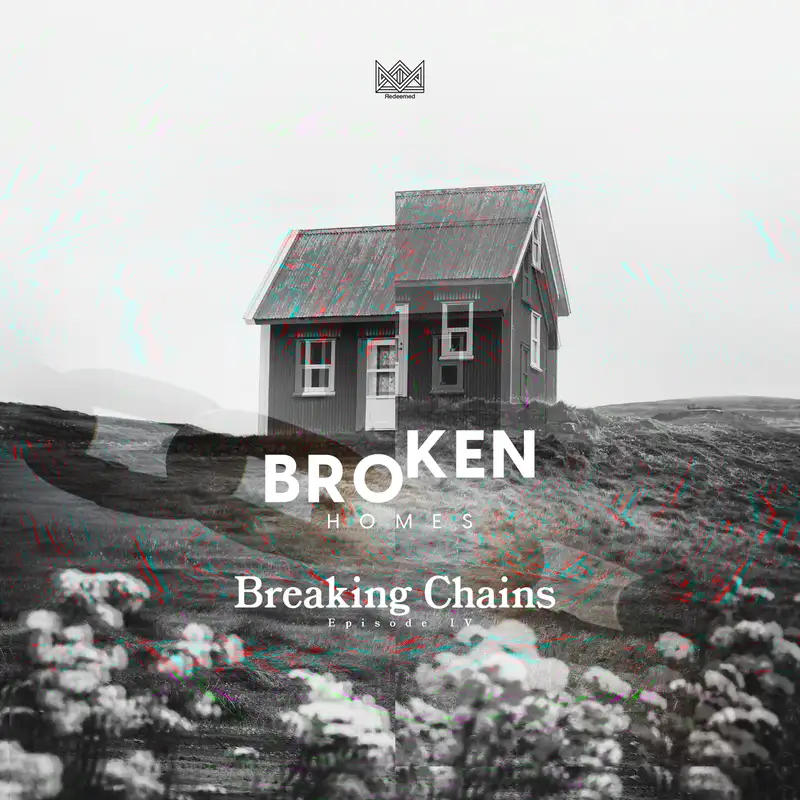 Breaking Chains