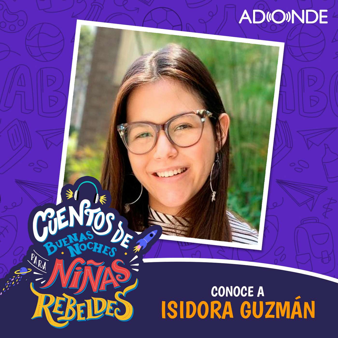 Extra: Conoce a Isidora Guzmán