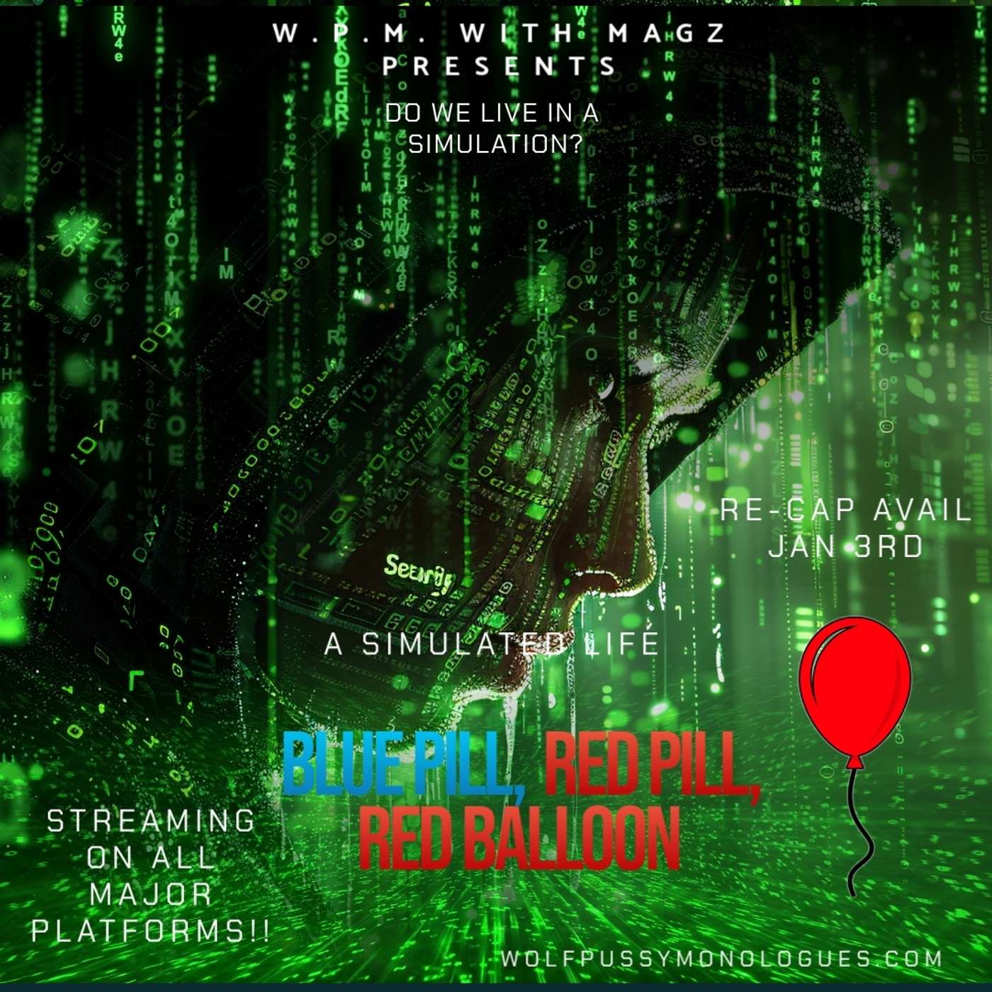 Blue Pill, Red Pill, Red Balloon 2025 Recap