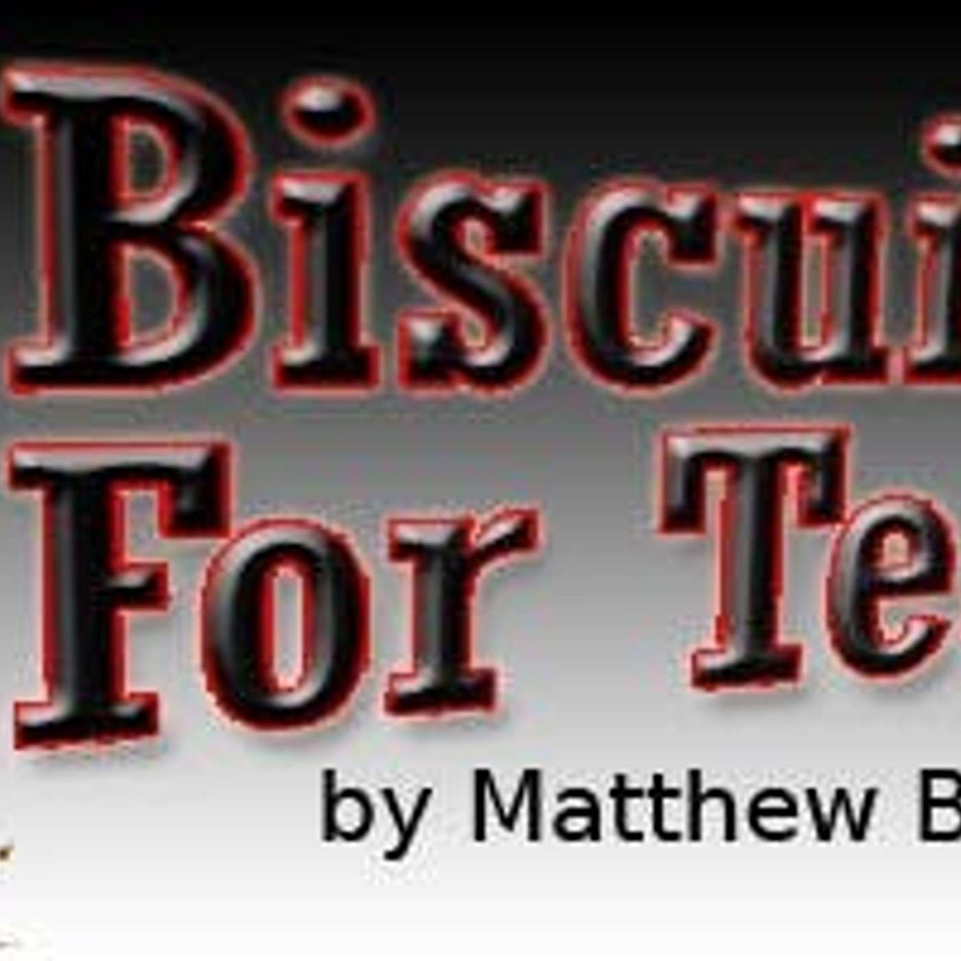 Biscuits For Tea episode artwork