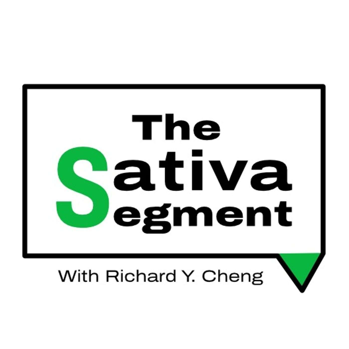 The Sativa Segment with Richard Y. Cheng