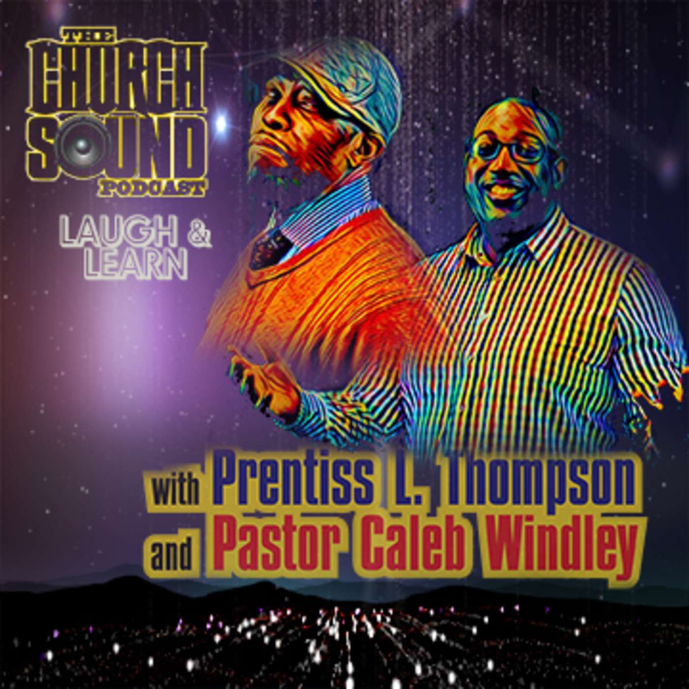 The Church Sound Podcast with Prentiss L. Thompson