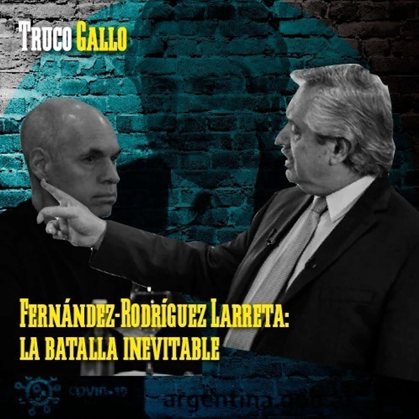 Fernández-Rodríguez Larreta: la batalla inevitable episode artwork