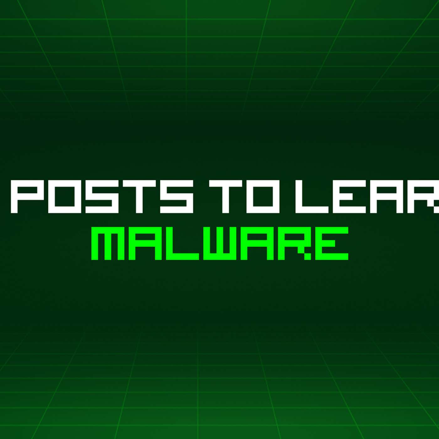 89 Blog Posts To Learn About Malware