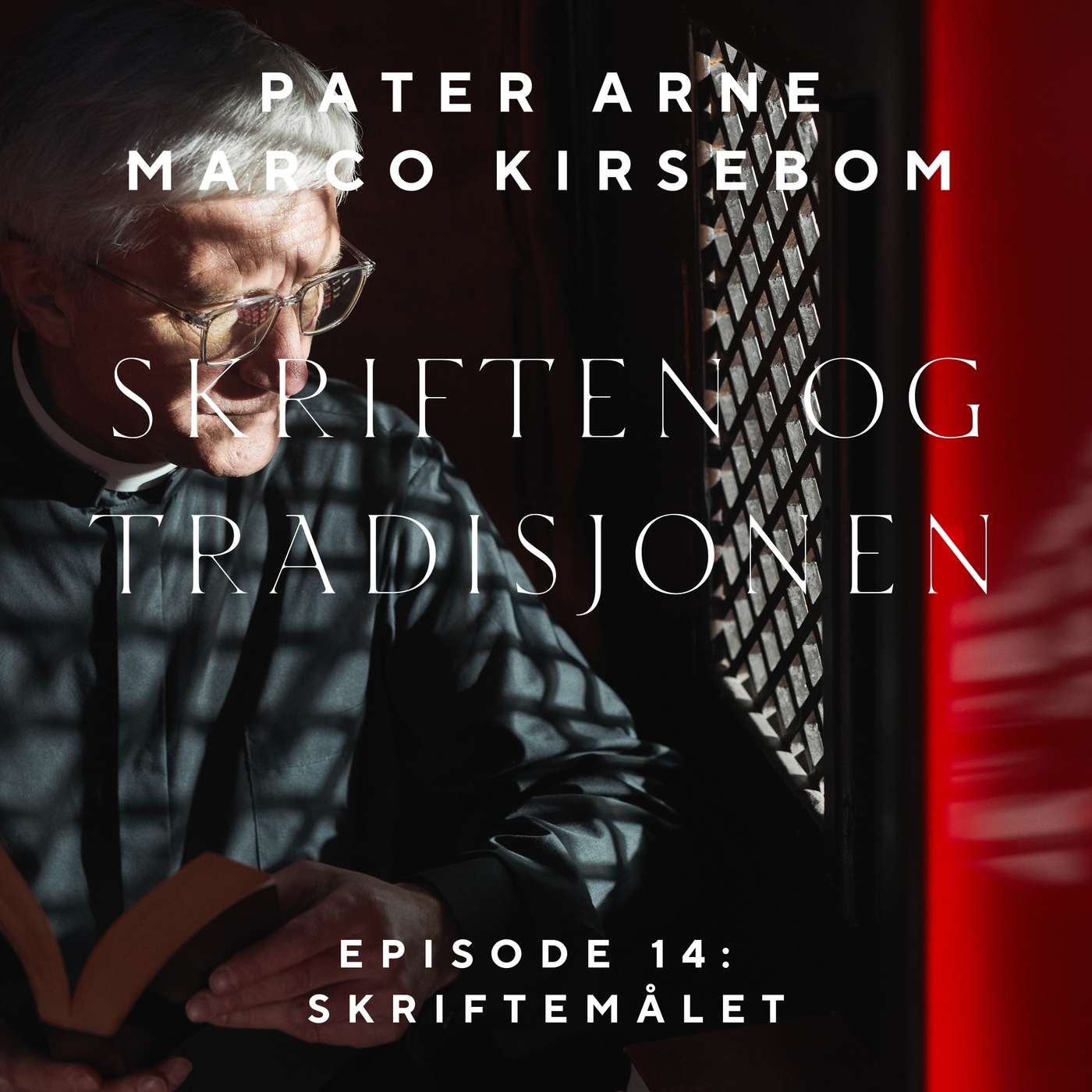 Skriften og Tradisjoen - Episode 14: Skriftemålet