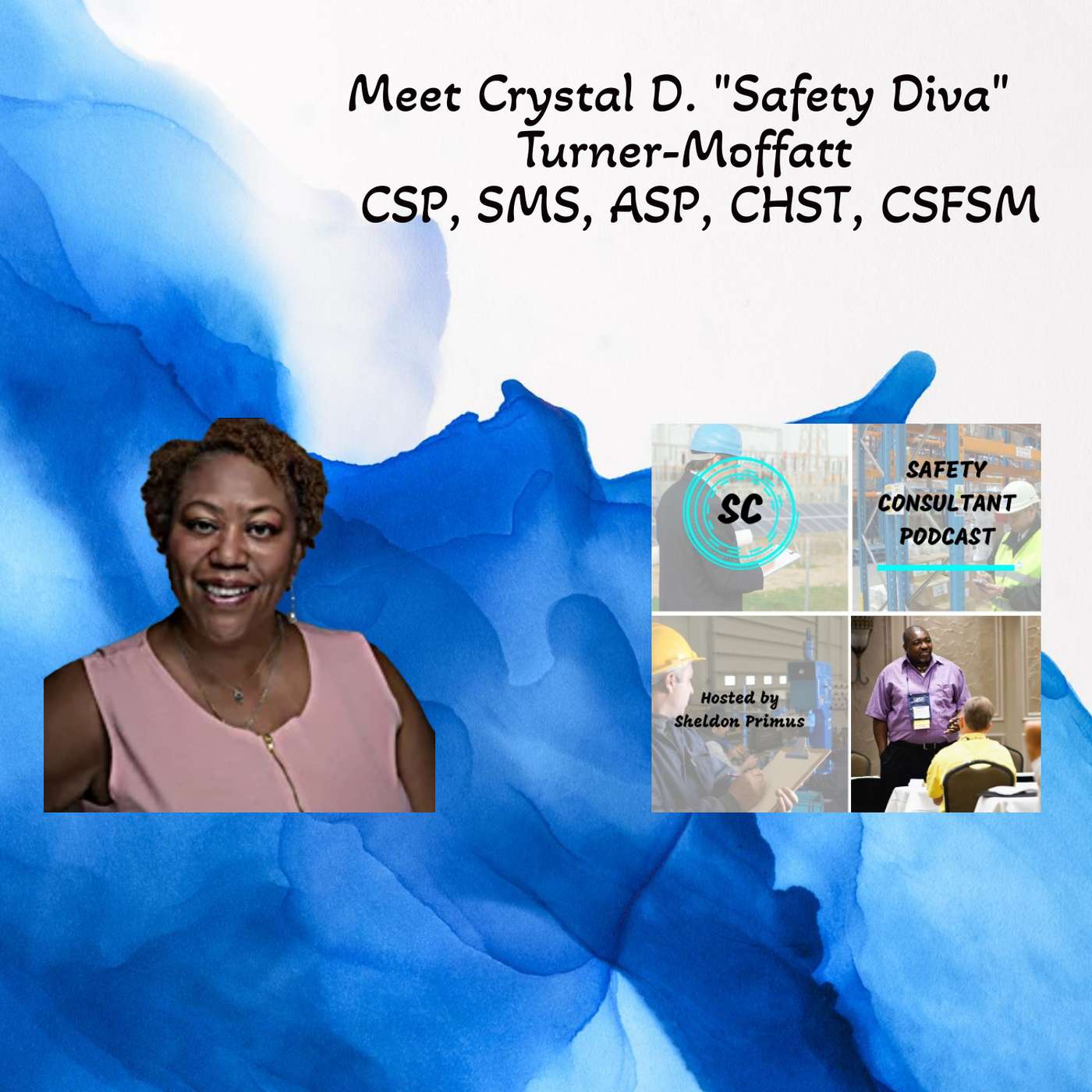 Crystal Turner-Moffatt, The Safety Diva (TM)