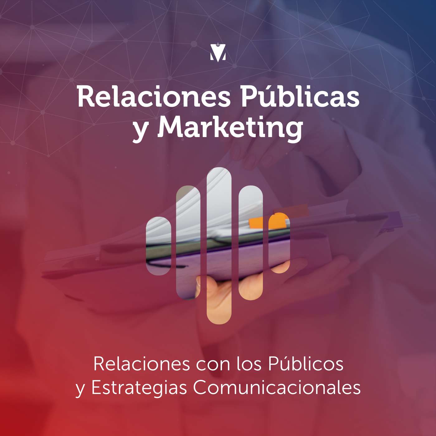 3 - RELACIONES PÚBLICAS Y MARKETING: Relaciones con los Públicos y Estrategias Comunicacionales episode artwork